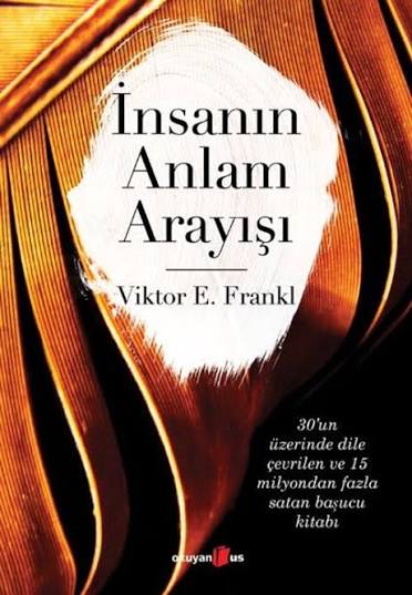 İnsanın Anlam Arayışı – Viktor E. Frankl